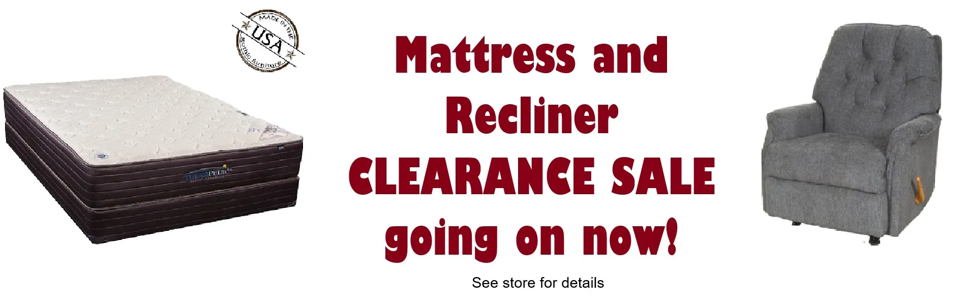 Mattress and Recliner Clearance